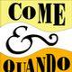 Come & Quando